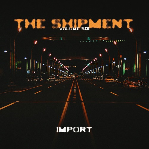 THE SHIPMENT VOL. 6