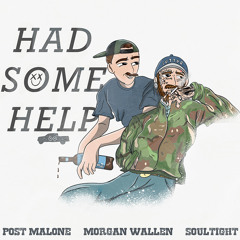 Post Malone feat. Morgan Wallen - I Had Some Help (Soultight Remix) | FREE DOWNLOAD