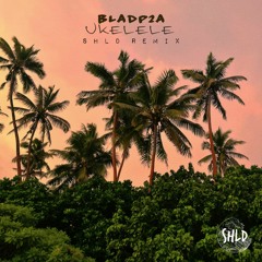 Blad P2A Ft Khazin - UKELELE (SHLD Remix)[2022]