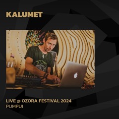 Kalumet @ Ozora 2024 | Pumpui