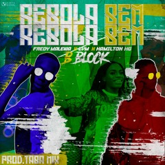 B-BLOCK - Rebola Bem (Prod. Dj Taba Mix)