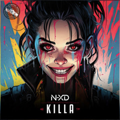 N-XD - Killa (SenDaaV EDIT)