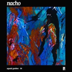 Aquatic Gardens: Nacho (04)