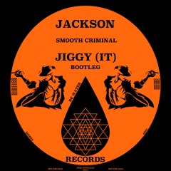 JIGGY (IT) - Jackson - Smooth Criminal (Jiggy (IT) Bootleg) 1644 RS Mastering