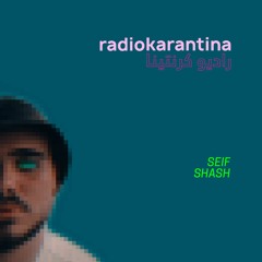 RADIOKARANTINA | Le Plat - by Seif Shash