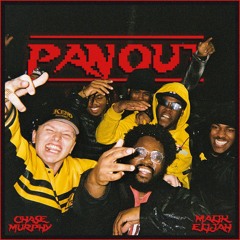 Pan Out (feat. Malik Elijah)