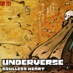 Underverse OST - Soulless Heart [Instrumental Version]