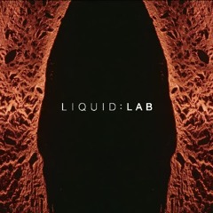 LIQUID : LAB Radio 001 (Adriatique, The Blaze, Argy, Gordo)
