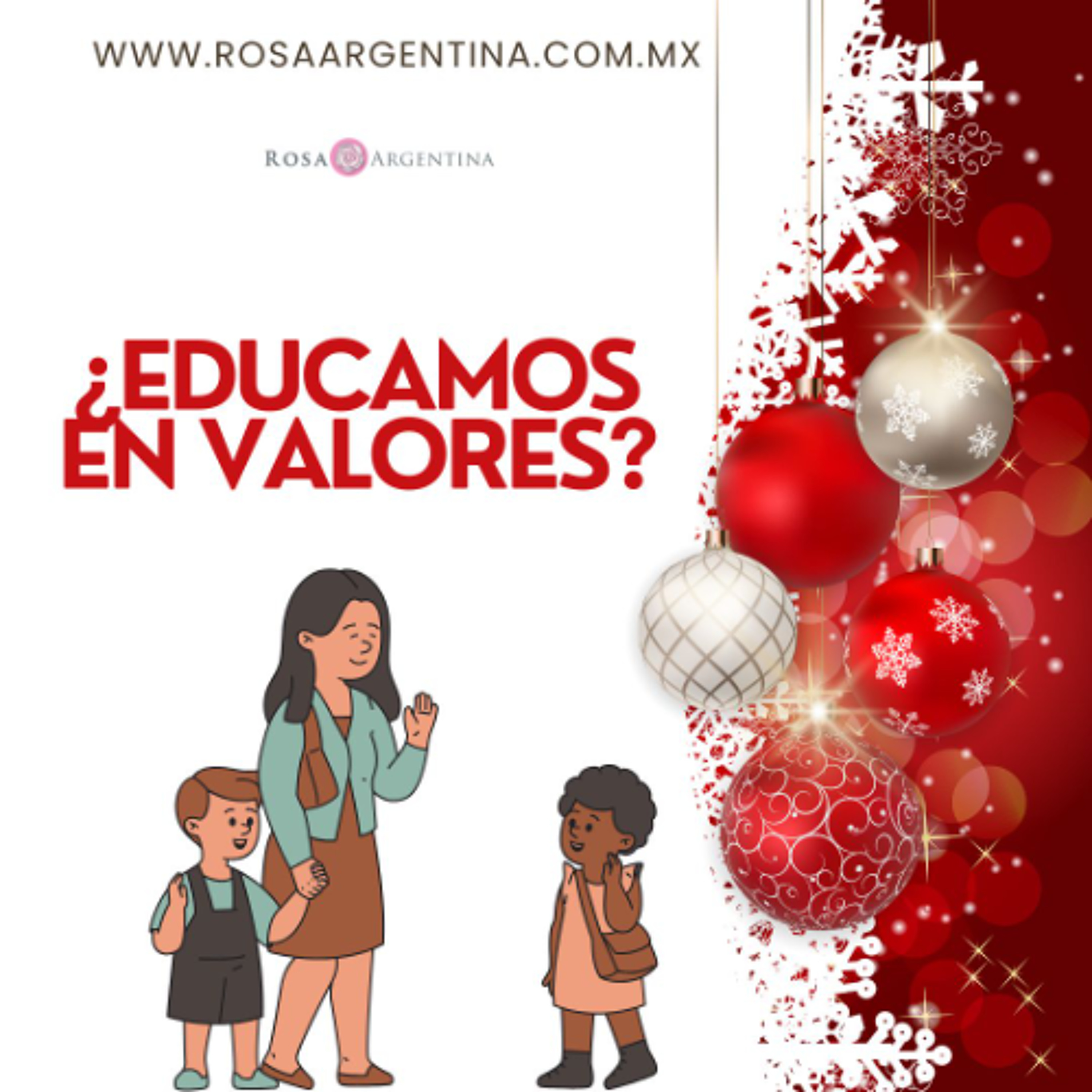 ¿EDUCAMOS EN VALORES?