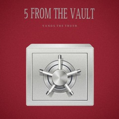 5 From The Vault