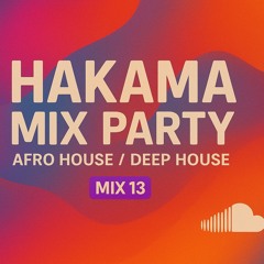 2025 // Hakama Mix Party #13