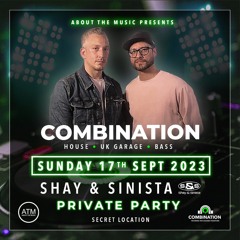 Combination - Shay, Sinista & MC Blenda - Live Mix 17/09