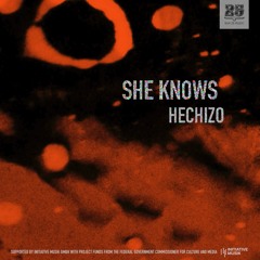 PREMIERE: She Knows - Hechizo [BAR 25 Music]