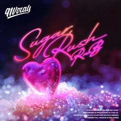 Sugar Rush RnB | Sample Pack [Royalty Free]