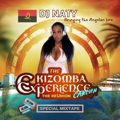 DJ NATY Kizomba Experience Promo Mix Tape -- Semba & Kizomba