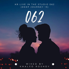 Kr Live In The Studio 062 (Deep Journey 13)