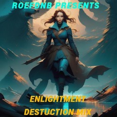 ENLIGHTMENT DESTUCTION MIX