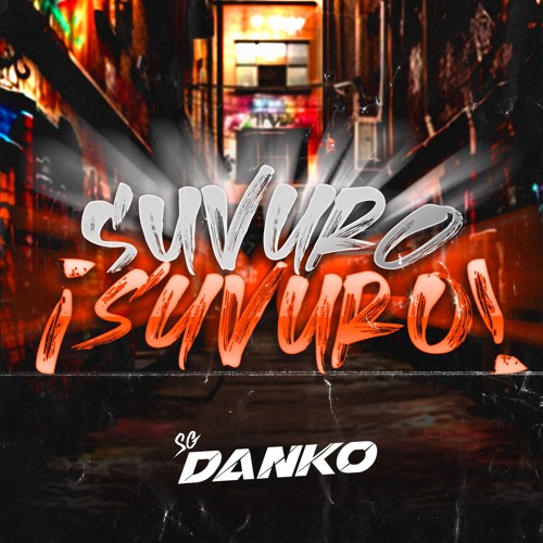SG DANKO - SUVURO (DESCARGA LIBRE) #GUARACHA