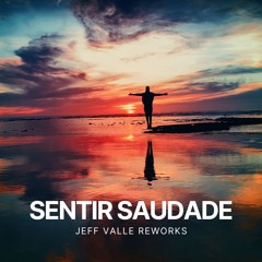 Kura Feat. Bia Caboz, Filipe Guerra - Sentir Saudade (Jeff Valle Rework)