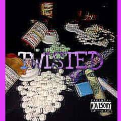 Twisted (Prod. By Bagmore)