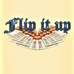 Flip it up (prod. bzad & TakedownRecords)