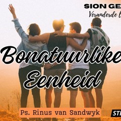 #1 - Bonatuurlike eenheid - Veranderde Lewe Na Die Kruis