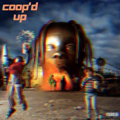 Sicko Mode (Coop'd Up x blkout. edit)