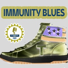 Immunity Blues