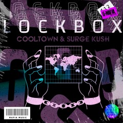 Cooltown & Surge Kush - Lockbox (Original Mix)[G-MAFIA RECORDS]