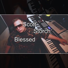 Scott Storch Blessed