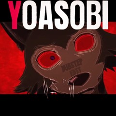 YOASOBI - 怪物 (Berri_Bootleg)[DUBSTEP EDiT]