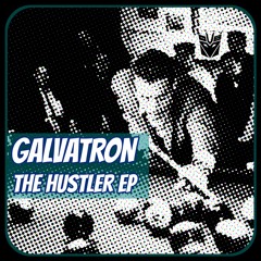 Galvatron - Rack Em Up