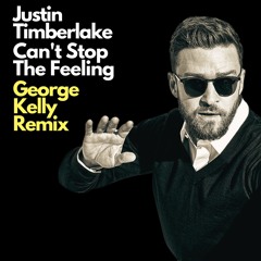 Justin Timberlake - Can't Stop The Feeling (George Kelly Remix Radio Edit)FREE DL !🎶✨