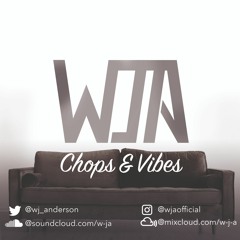 Chops & Vibes
