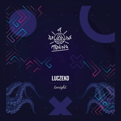 Tonight - LUCZEKO - OUT NOW