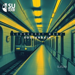 Leonhardt März - Souterrain [SUR244]
