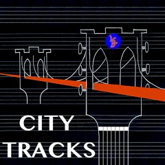 1) The Show -- City Tracks