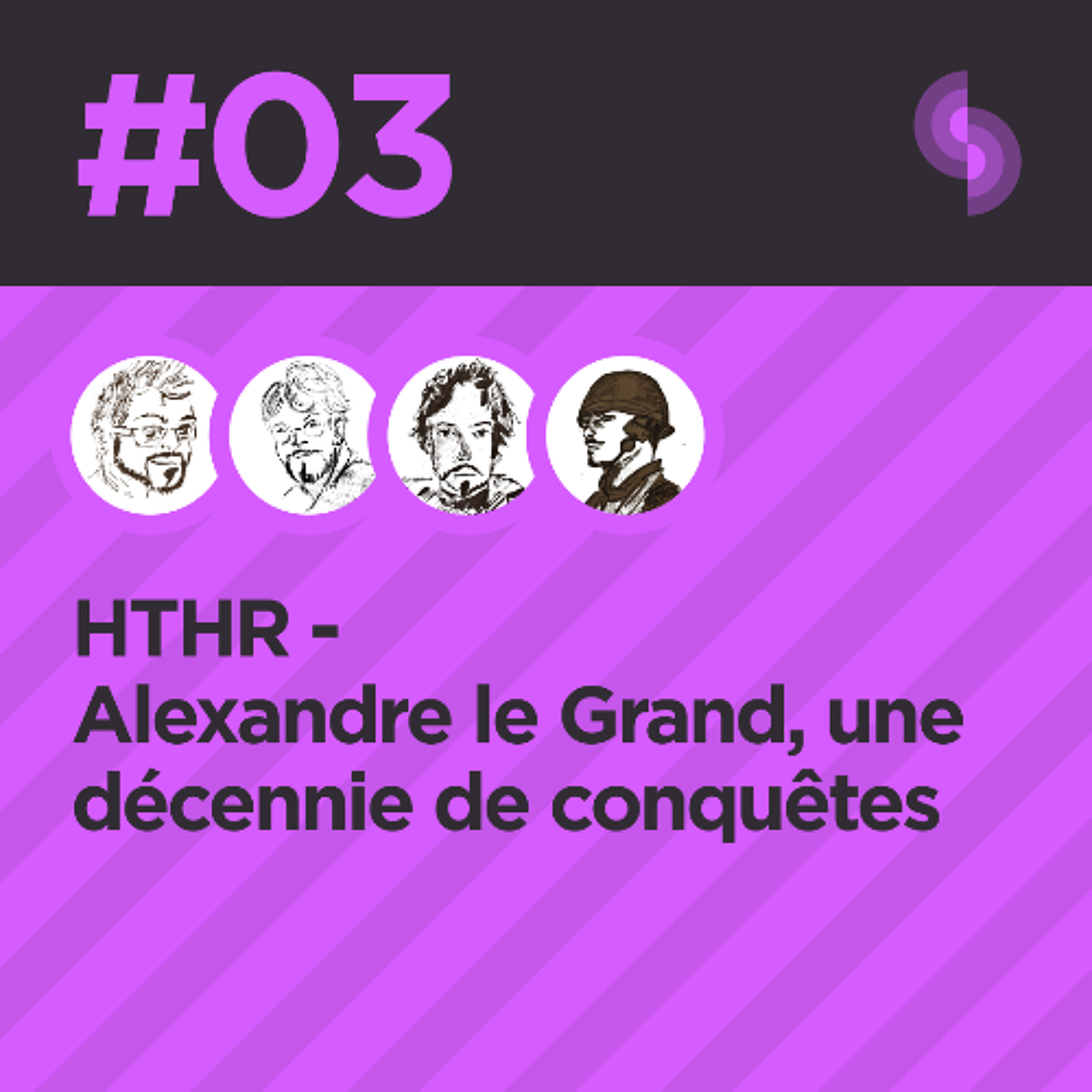 HTHR #03 (Alexandre le grand, une décénie de conquêtes)