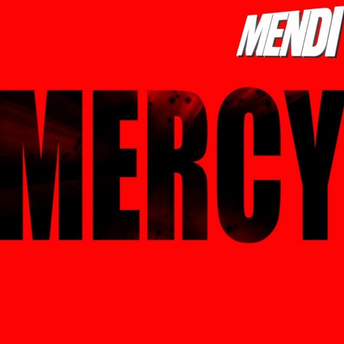MERCY (Mendi ukg edit)