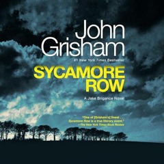 [GET] [EPUB KINDLE PDF EBOOK] Sycamore Row by John Grisham (Author),Michael Beck (Narrator),Random H