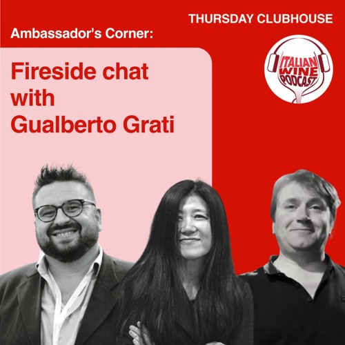 Ep. 708 Jacopo Fanciulli interviews Gualberto Grati | Clubhouse Ambassador's Corner