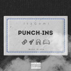 Punch-Ins - (Prod x AEON, Benihana Boy)