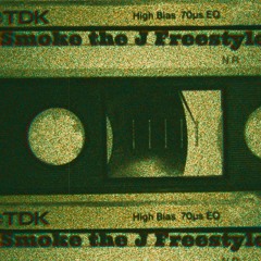 Smoke the J Freestyle
