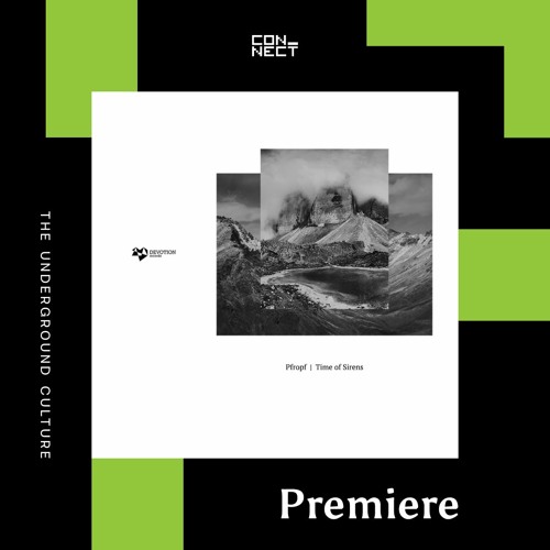 PREMIERE: Pfropf - Time Of Sirens [Devotion Records]