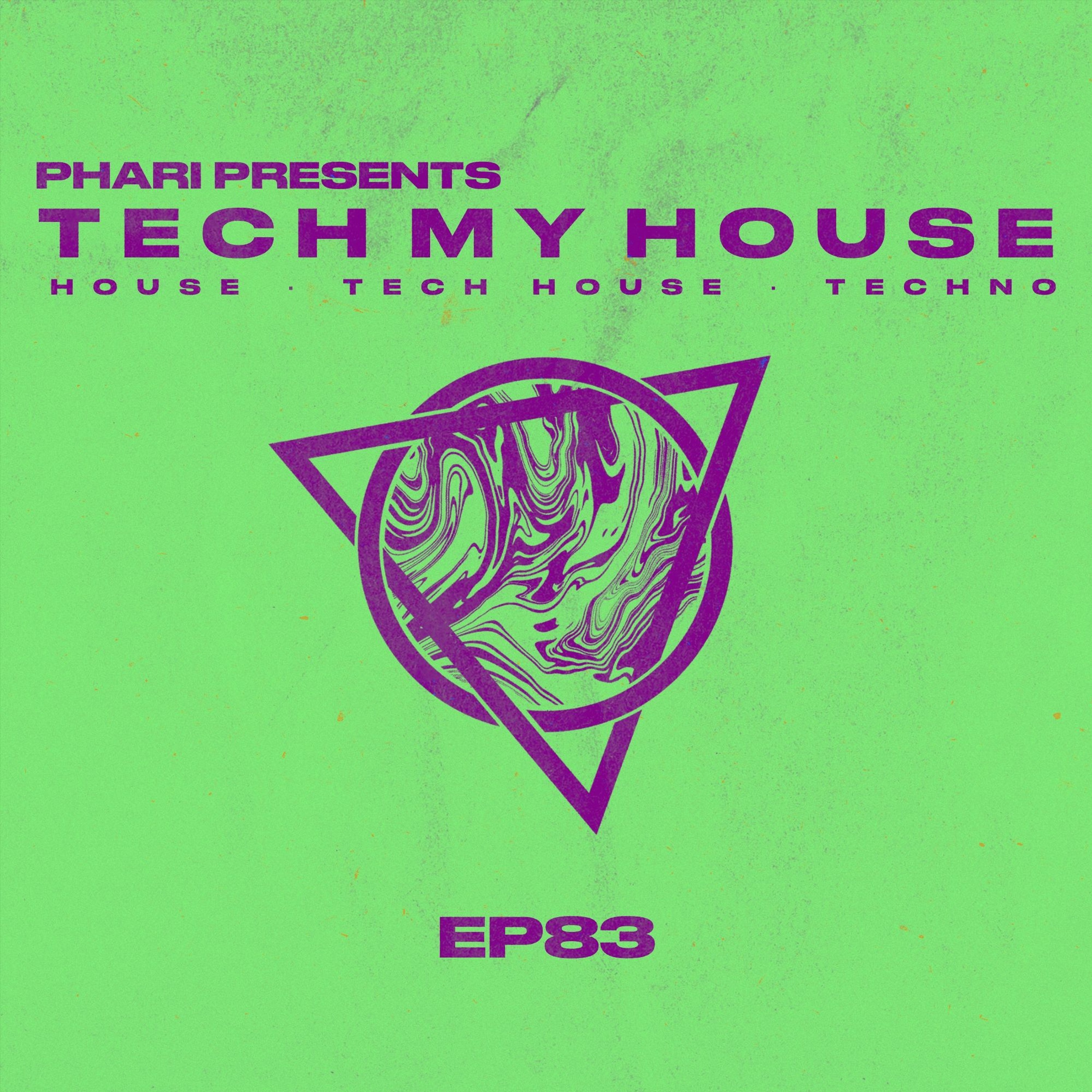 Tech My House EP83 episode artwork