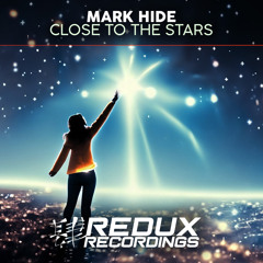 Mark Hide - Close to the Stars (Dub Mix)