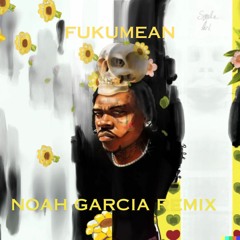 Gunna - Fukumean (Noah Garcia Remix) (*Filtered For Copyright*)