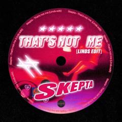Skepta - That's Not Me [Linds Edit]