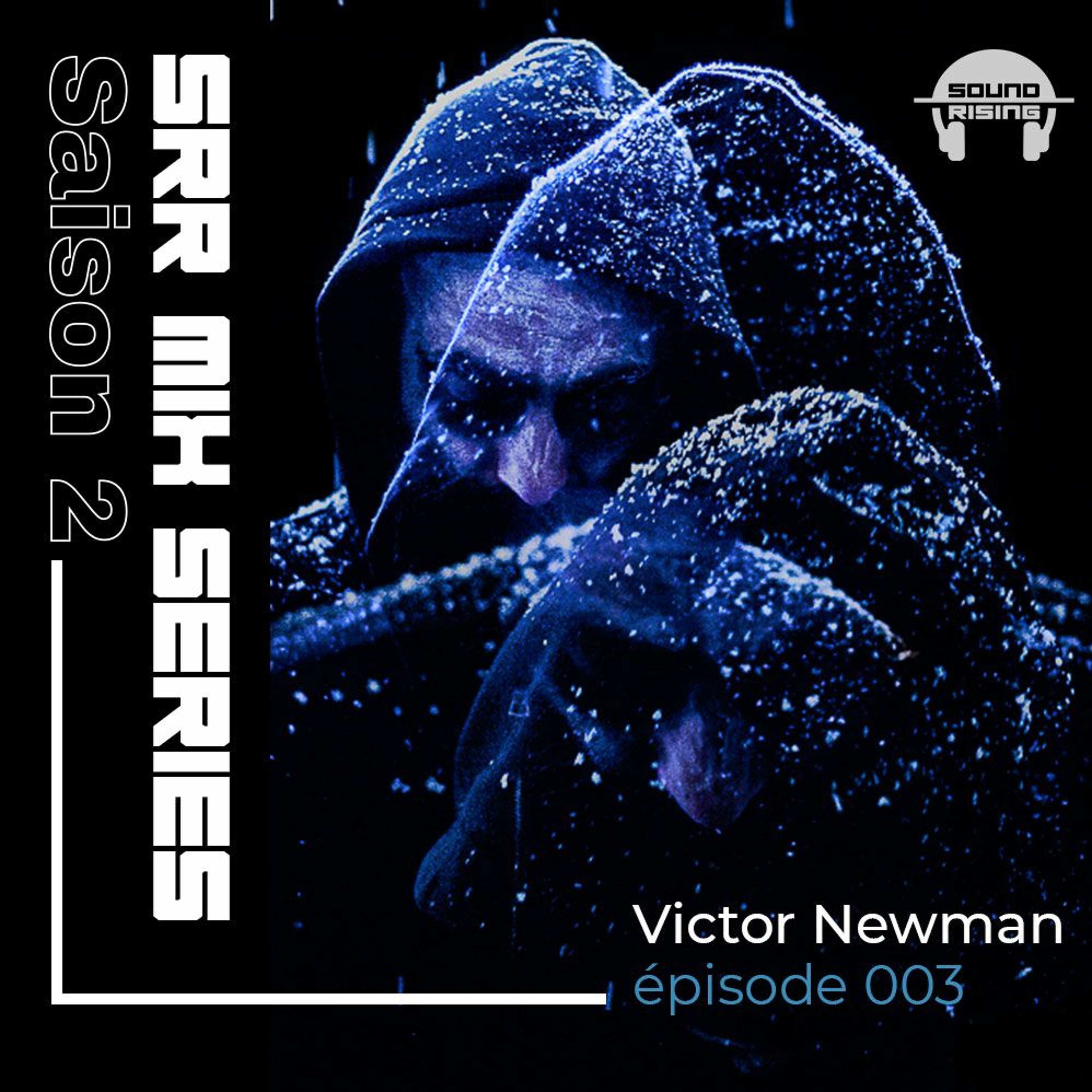 SRR Mix Series - Victor Newman LIVE (S2E03) episode artwork