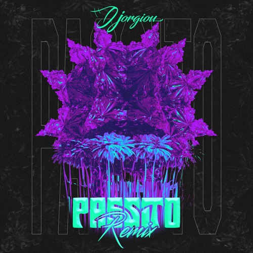 Tropkillaz - Passito (Djorgiou Remix)